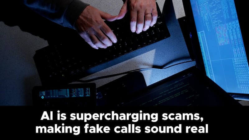 AI is supercharging scams and making fake calls sound real
