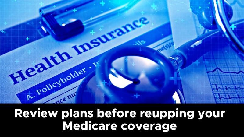 Expert: Always review plans before re-upping your Medicare coverage