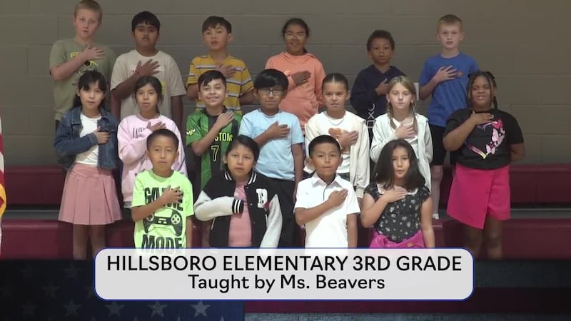 Today's pledge is brought to you by Ms. Beavers' class from Hillsboro Elementary.